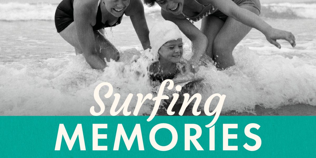 Surfing memories